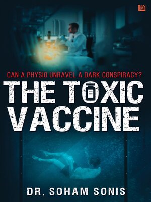 cover image of The Toxic Vaccine